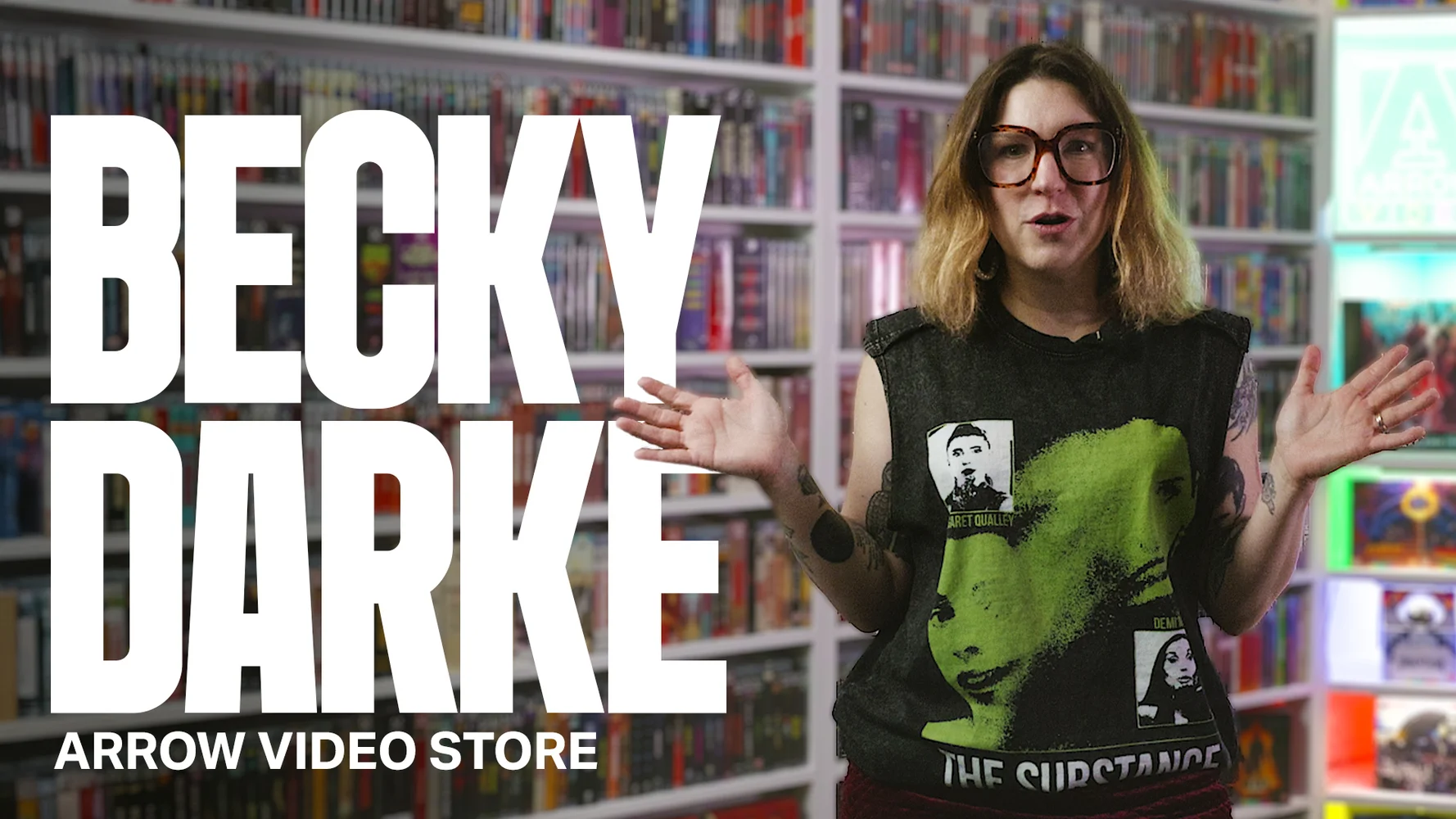 BECKY DARKE | ARROW VIDEO STORE